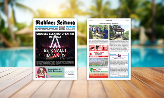 „Ruhlaer Zeitung“ Ausgabe 26/2025 <br>überall erhältlich