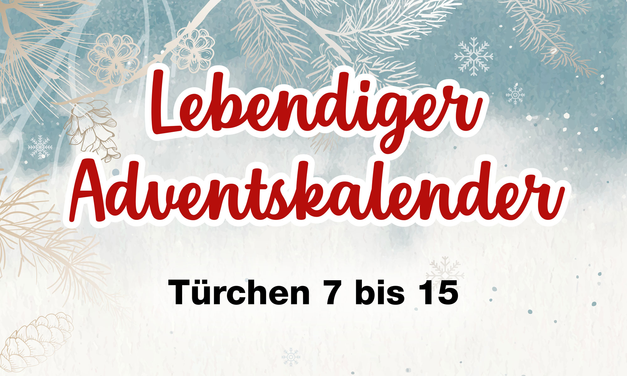 Lebendiger Adventskalender 2025 – Teil 2